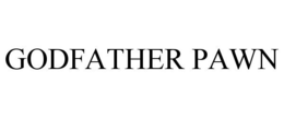 GODFATHER PAWN trademark