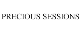 PRECIOUS SESSIONS trademark