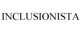 INCLUSIONISTA trademark