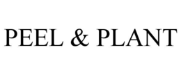 PEEL & PLANT trademark