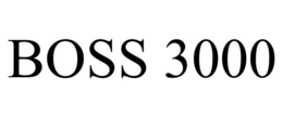 BOSS 3000 trademark