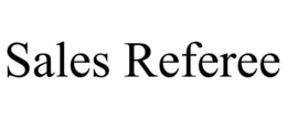 SALES REFEREE trademark