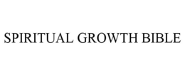 SPIRITUAL GROWTH BIBLE trademark