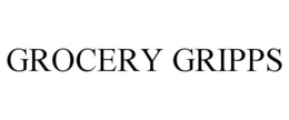 GROCERY GRIPPS trademark