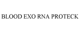 BLOOD EXO RNA PROTECK trademark