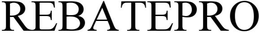 REBATEPRO trademark