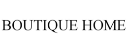 BOUTIQUE HOME trademark