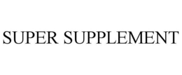 SUPER SUPPLEMENT trademark