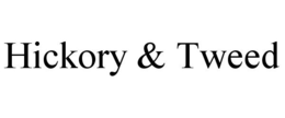 HICKORY & TWEED trademark