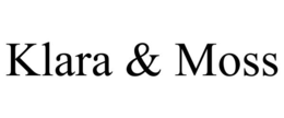 KLARA & MOSS trademark
