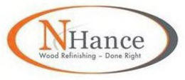 NHANCE WOOD REFINISHING - DONE RIGHT trademark