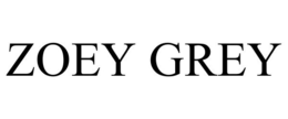 ZOEY GREY trademark