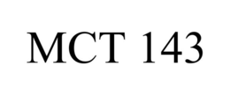 MCT 143 trademark