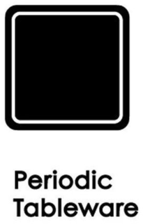 PERIODIC TABLEWARE trademark