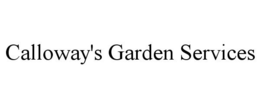 CALLOWAY'S GARDEN SERVICES trademark