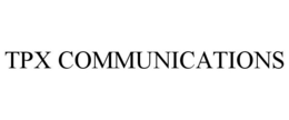 TPX COMMUNICATIONS trademark