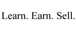 LEARN. EARN. SELL. trademark