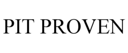 PIT PROVEN trademark