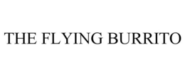 THE FLYING BURRITO trademark