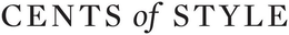 CENTS OF STYLE trademark