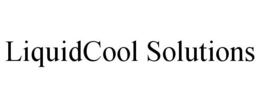 LIQUIDCOOL SOLUTIONS trademark