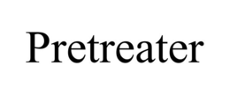 PRETREATER trademark