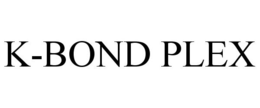 K-BOND PLEX trademark