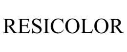 RESICOLOR trademark