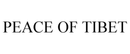 PEACE OF TIBET trademark