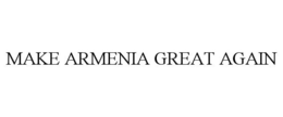 MAKE ARMENIA GREAT AGAIN trademark