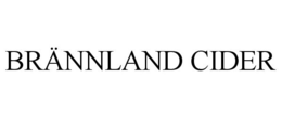 BRÄNNLAND CIDER trademark