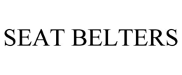 SEAT BELTERS trademark