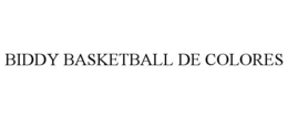 BIDDY BASKETBALL DE COLORES trademark