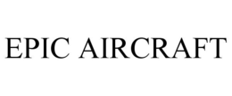 EPIC AIRCRAFT trademark