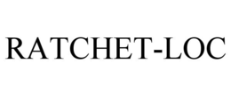 RATCHET-LOC trademark