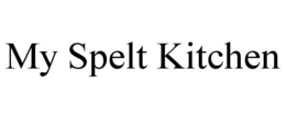 MY SPELT KITCHEN trademark