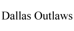 DALLAS OUTLAWS trademark