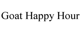 GOAT HAPPY HOUR trademark