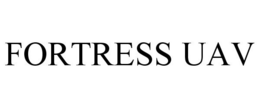 FORTRESS UAV trademark