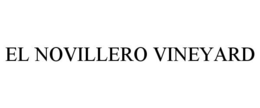EL NOVILLERO VINEYARD trademark
