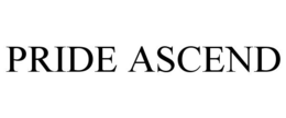 PRIDE ASCEND trademark
