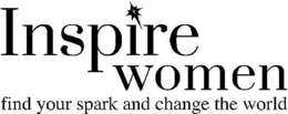 INSPIRE WOMEN FIND YOUR SPARK AND CHANGE THE WORLD trademark