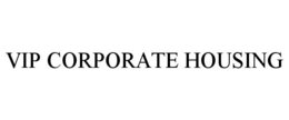 VIP CORPORATE HOUSING trademark