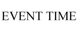 EVENT TIME trademark