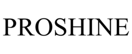 PROSHINE trademark