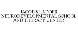 JACOB'S LADDER NEURODEVELOPMENTAL SCHOOL AND THERAPY CENTER trademark