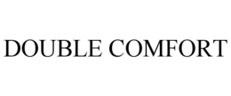 DOUBLE COMFORT trademark