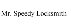 MR. SPEEDY LOCKSMITH trademark