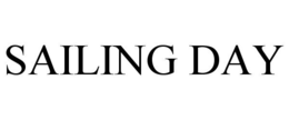 SAILING DAY trademark