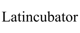 LATINCUBATOR trademark